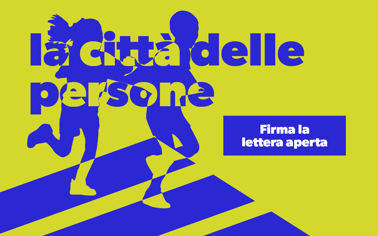 Milano, la città delle persone: firma la lettera aperta!